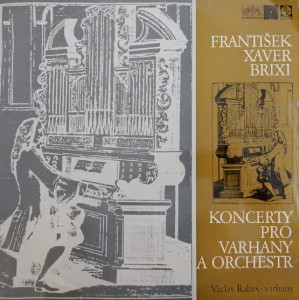 Koncert pro varhany a orchestr - František Xaver Brixi
