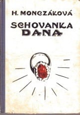 Schovanka Dana *