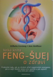 Feng-šuej o zdraví
