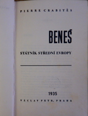 Beneš, státník střední Evropy