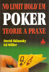 No limit Hold'em poker: Teorie a praxe