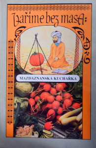 Vaříme bez masa - Mazdaznanská kuchařka