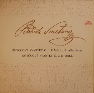Smyčcový Kvartet č. 1 e moll, Z mého života; Smyčcový kvartet č. 2 d moll