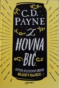 Z hovna bič