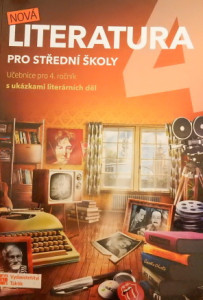 NOVÁ Literatura pro střední školy - UČEBNICE pro 4. ročník *