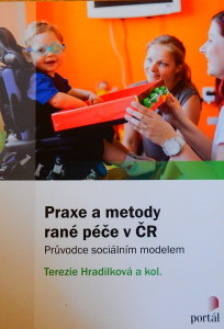 Praxe a metody rané péče v ČR