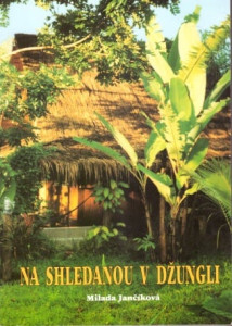 Na shledanou v džungli