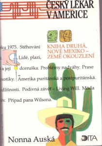 Český lékař v Americe (kniha druhá)