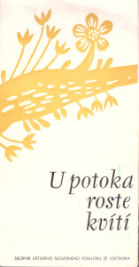 U potoka roste kvítí