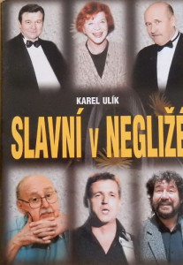 Slavní v negližé 