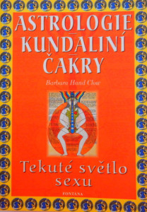 Astrologie, kundaliní, čakry