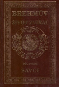 Brehmův život zvířat - Savci