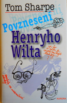 Povznesení Henryho Wilta