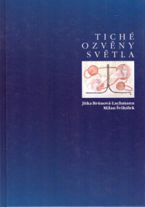 Tiché ozvěny světla