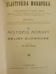 Vlastivěda moravská - Dějiny Olomouce