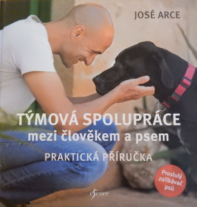 Týmová spolupráce mezi člověkem a psem