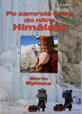 Po zamrzlé řece do nitra Himálaje (podpis)