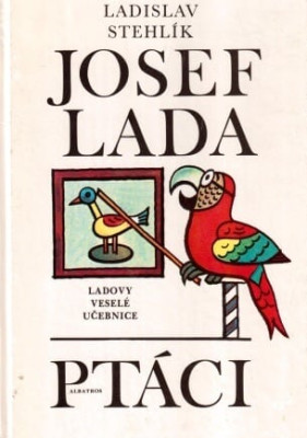 Josef Lada - Ptáci*