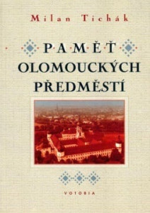 Paměť olomouckých předměstí