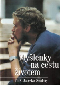 Myšlenky na cestu životem