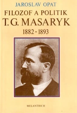 Filozof a politik T. G. Masaryk*