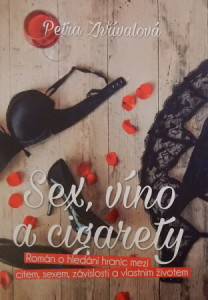 Sex, víno a cigarety