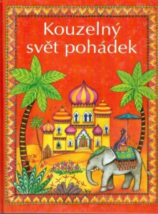 Kouzelný svět pohádek