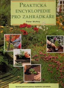 Praktická encyklopedie pro zahrádkáře
