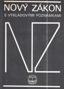 Nový zákon s výkladovými poznámkami 