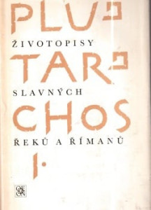 Životopisy slavných Řeků a Římanů I. a II.