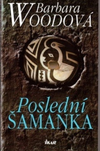 Poslední šamanka 