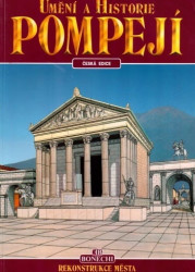 Umění a historie Pompejí