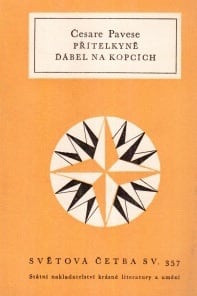 Přítelkyně, Ďábel na kopcích