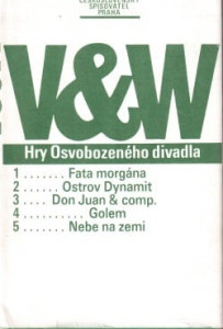 V+W Hry osvobozeného divadla *
