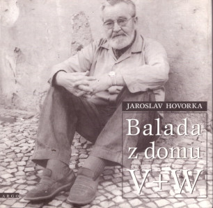 Balada z domu V + W