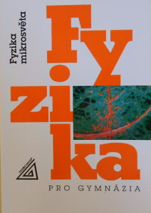 Fyzika pro gymnázia - Fyzika mikrosvěta 