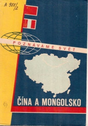 Poznáváme svět 10 - Čína a Mongolsko