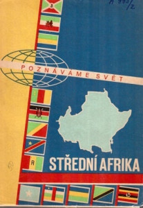 Poznáváme svět 20 - Střední Afrika