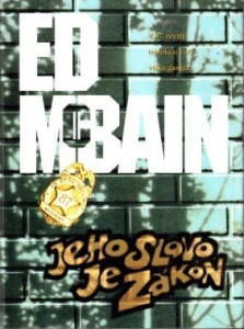 Jeho slovo je zákon