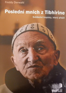 Poslední mnich z Tibhirine