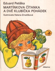 Martínkova čítanka a dvě klubíčka pohádek