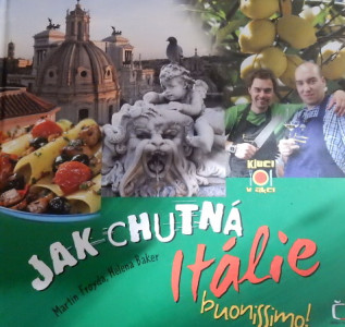 Jak chutná Itálie