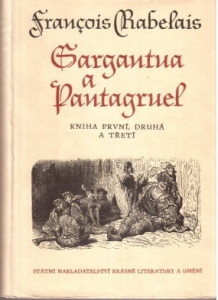 Gargantua a Pantagruel I. a II.
