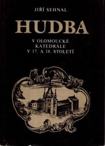 Hudba v olomoucké katedrále v 17. a 18. století