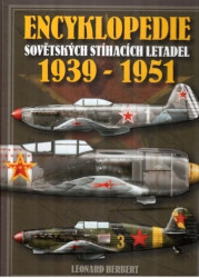 Encyklopedie sovětských stíhacích letadel 1939 - 1951