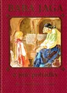 Baba Jaga a jiné pohádky