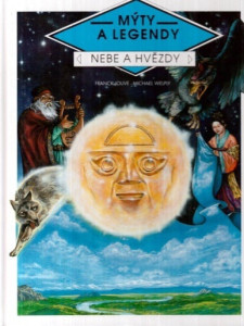 Mýty a legendy - Nebe a hvězdy