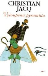 Egyptský soudce I - Vyloupená pyramida