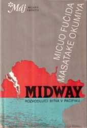 Midway - Rozhodující bitva v Pacifiku *
