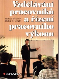 Vzdělávání pracovníků a řízení pracovního výkonu